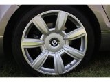 2006 Bentley Continental Flying Spur  Wheel