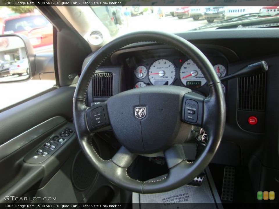 Dark Slate Gray Interior Steering Wheel for the 2005 Dodge Ram 1500 SRT-10 Quad Cab #53082562