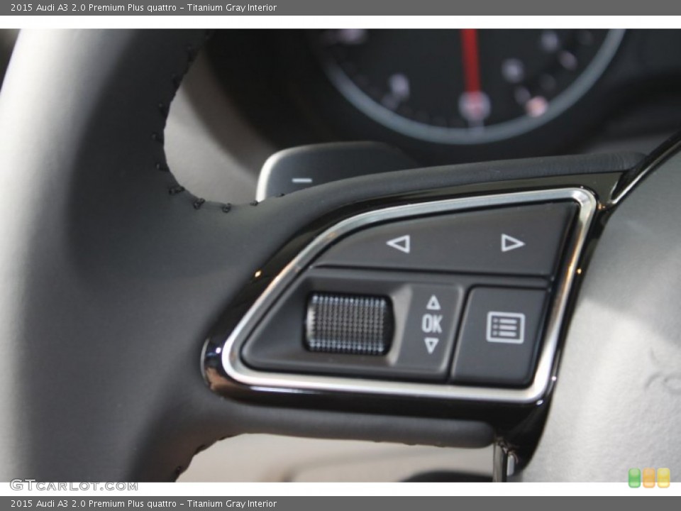 Titanium Gray Interior Controls for the 2015 Audi A3 2.0 Premium Plus quattro #94708264