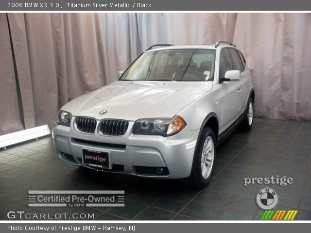 2006 BMW X3 3.0i in Titanium Silver Metallic