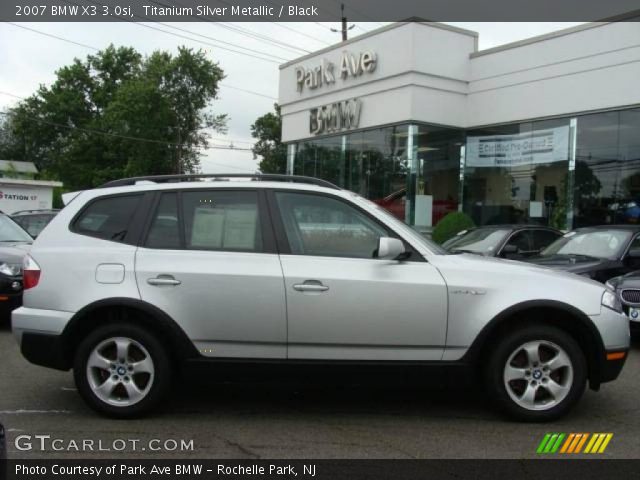 2007 BMW X3 3.0si in Titanium Silver Metallic