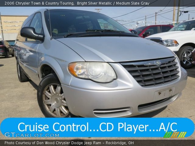 2006 Chrysler Town & Country Touring in Bright Silver Metallic