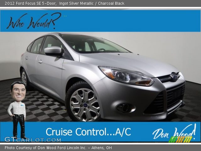 2012 Ford Focus SE 5-Door in Ingot Silver Metallic