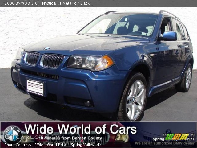 2006 BMW X3 3.0i in Mystic Blue Metallic