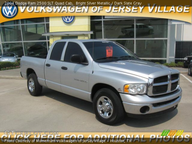 2004 Dodge Ram 2500 SLT Quad Cab in Bright Silver Metallic