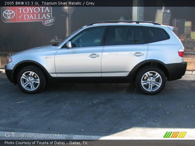2005 BMW X3 3.0i in Titanium Silver Metallic