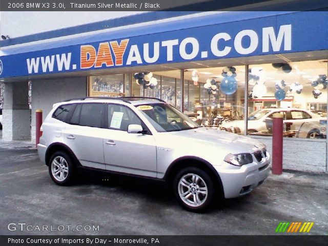 2006 BMW X3 3.0i in Titanium Silver Metallic