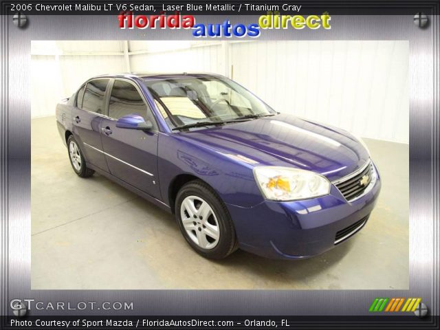 2006 Chevrolet Malibu LT V6 Sedan in Laser Blue Metallic