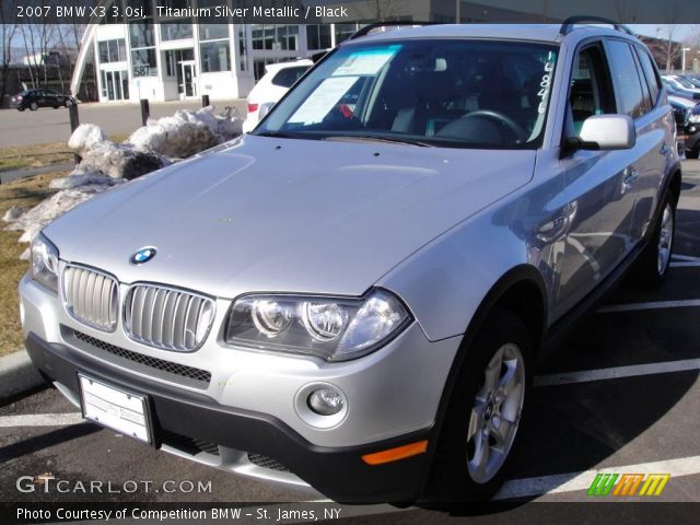 2007 BMW X3 3.0si in Titanium Silver Metallic