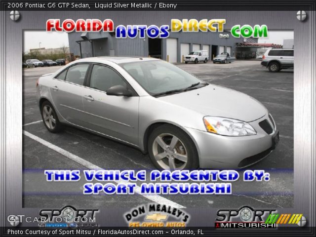 2006 Pontiac G6 GTP Sedan in Liquid Silver Metallic