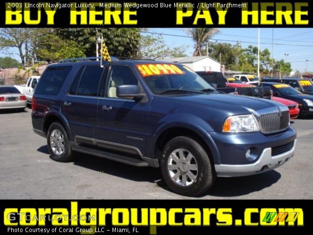 2003 Lincoln Navigator Luxury in Medium Wedgewood Blue Metallic