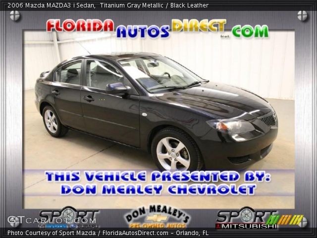 2006 Mazda MAZDA3 i Sedan in Titanium Gray Metallic