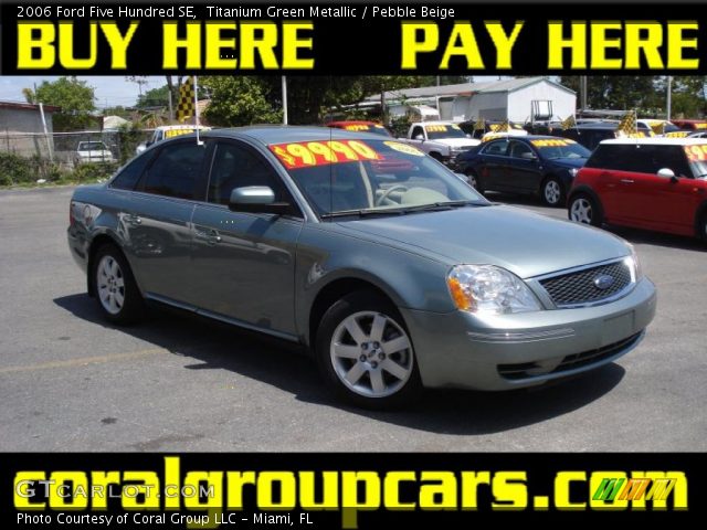 2006 Ford Five Hundred SE in Titanium Green Metallic