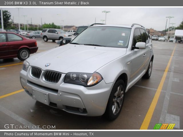 2006 BMW X3 3.0i in Titanium Silver Metallic