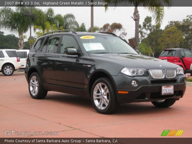 2007 BMW X3 3.0si in Highland Green Metallic