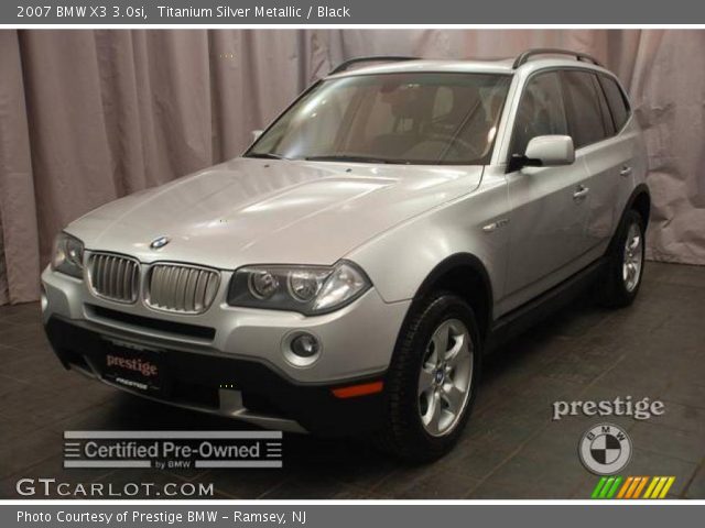 2007 BMW X3 3.0si in Titanium Silver Metallic