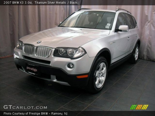 2007 BMW X3 3.0si in Titanium Silver Metallic
