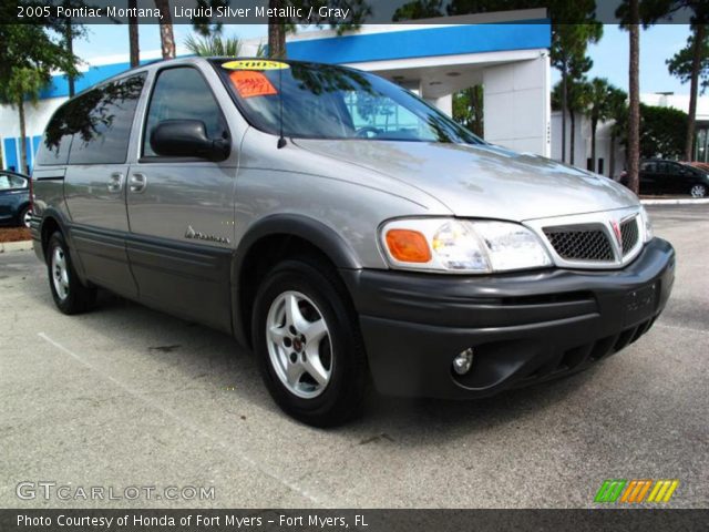 2005 Pontiac Montana  in Liquid Silver Metallic
