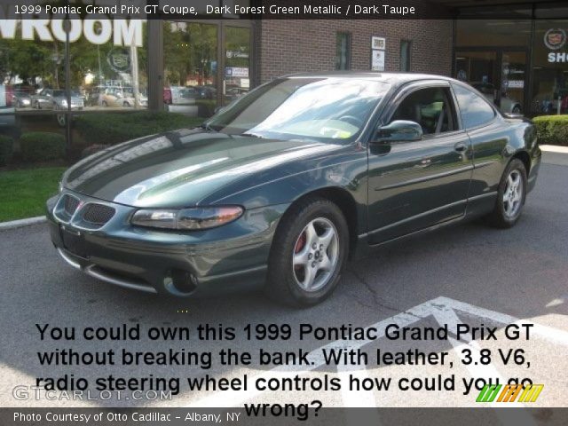 1999 Pontiac Grand Prix GT Coupe in Dark Forest Green Metallic