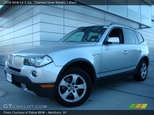 2008 BMW X3 3.0si in Titanium Silver Metallic