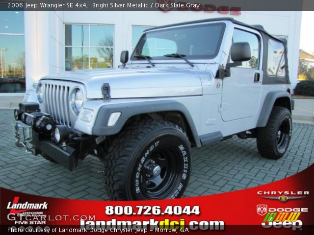 2006 Jeep Wrangler SE 4x4 in Bright Silver Metallic