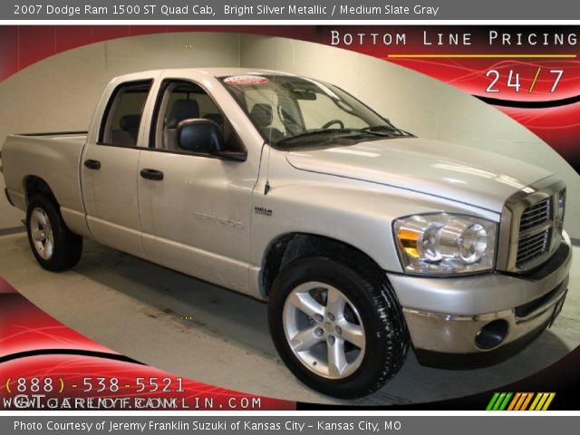 2007 Dodge Ram 1500 ST Quad Cab in Bright Silver Metallic