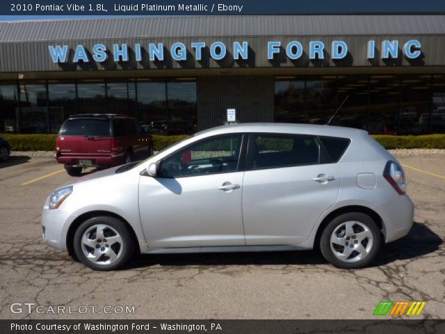 2010 Pontiac Vibe 1.8L in Liquid Platinum Metallic