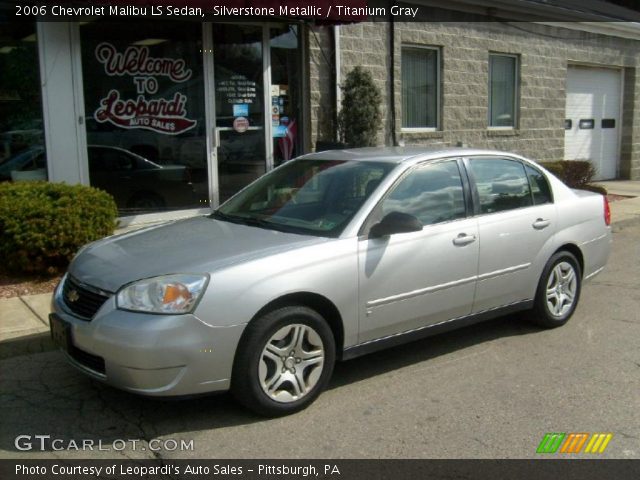 2006 Chevrolet Malibu LS Sedan in Silverstone Metallic