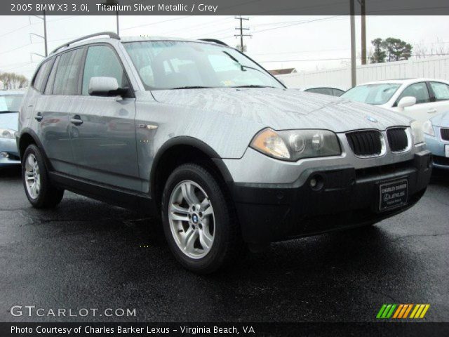 2005 BMW X3 3.0i in Titanium Silver Metallic