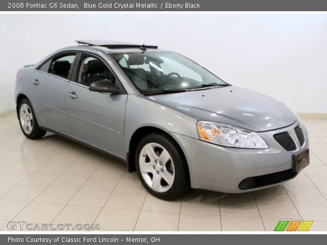 2008 Pontiac G6 Sedan in Blue Gold Crystal Metallic