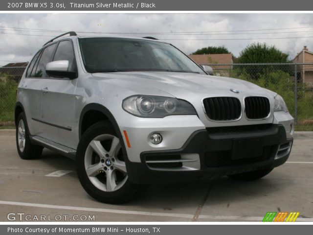 2007 BMW X5 3.0si in Titanium Silver Metallic