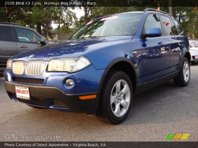2008 BMW X3 3.0si in Montego Blue Metallic
