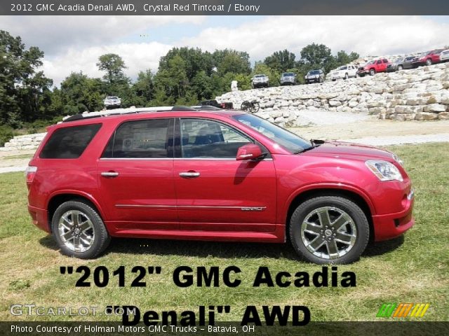 2012 GMC Acadia Denali AWD in Crystal Red Tintcoat