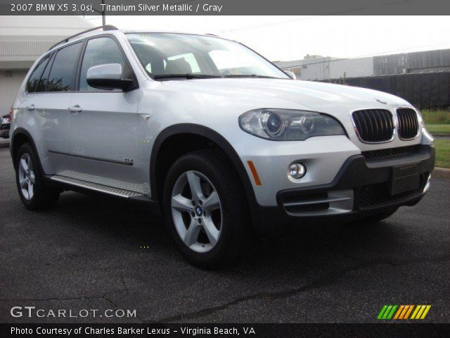2007 BMW X5 3.0si in Titanium Silver Metallic