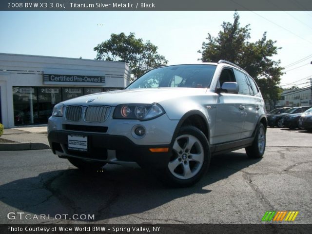 2008 BMW X3 3.0si in Titanium Silver Metallic