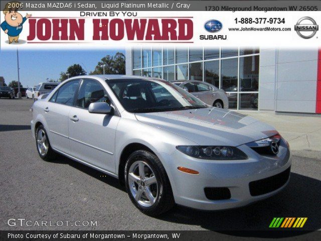 2006 Mazda MAZDA6 i Sedan in Liquid Platinum Metallic