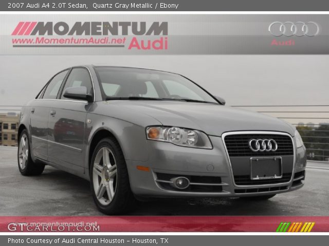2007 Audi A4 2.0T Sedan in Quartz Gray Metallic