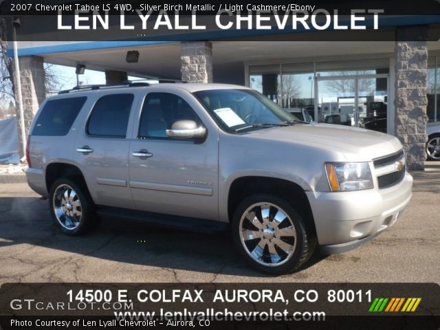 2007 Chevrolet Tahoe LS 4WD in Silver Birch Metallic