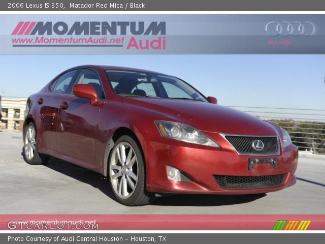 2006 Lexus IS 350 in Matador Red Mica