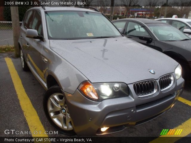 2006 BMW X3 3.0i in Silver Grey Metallic