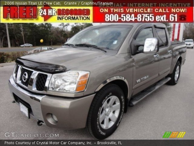 2006 Nissan Titan LE Crew Cab in Granite