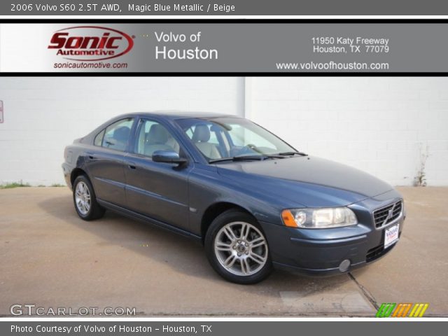 2006 Volvo S60 2.5T AWD in Magic Blue Metallic