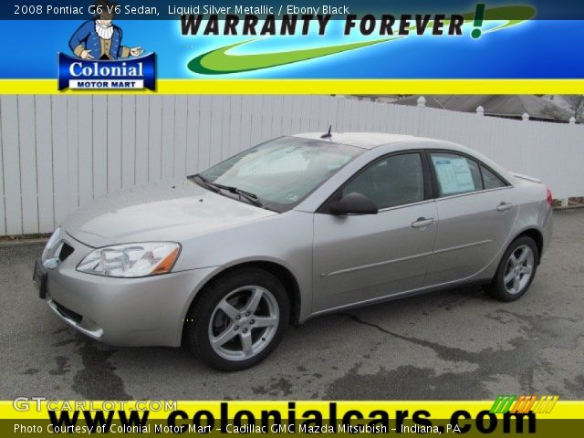 2008 Pontiac G6 V6 Sedan in Liquid Silver Metallic