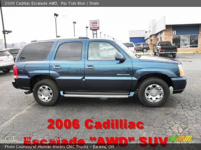 2006 Cadillac Escalade AWD in Rip Tide Blue
