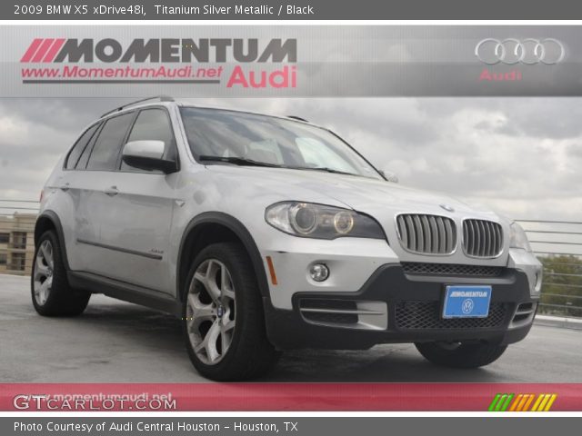 2009 BMW X5 xDrive48i in Titanium Silver Metallic