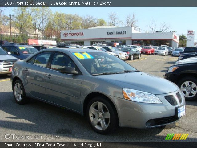 2007 Pontiac G6 Sedan in Blue Gold Crystal Metallic