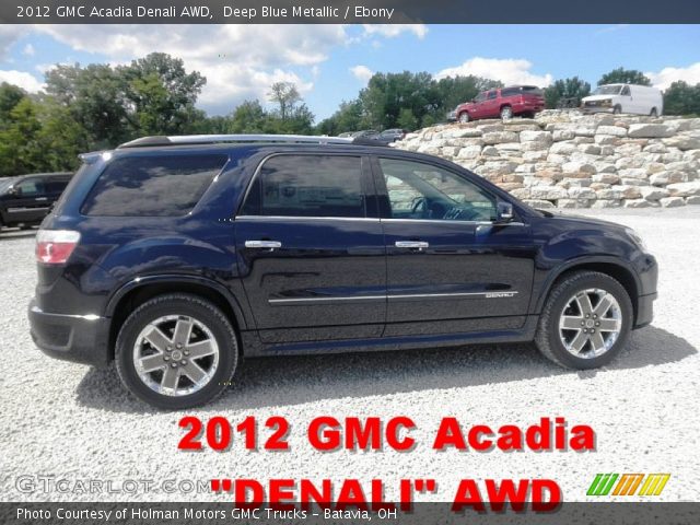 2012 GMC Acadia Denali AWD in Deep Blue Metallic