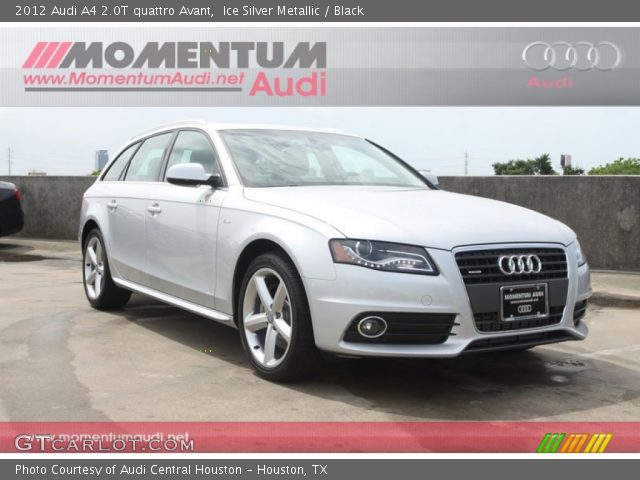 2012 Audi A4 2.0T quattro Avant in Ice Silver Metallic