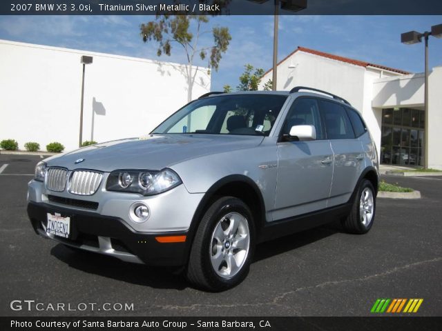 2007 BMW X3 3.0si in Titanium Silver Metallic