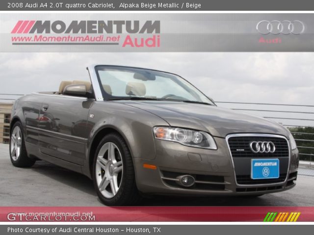 2008 Audi A4 2.0T quattro Cabriolet in Alpaka Beige Metallic